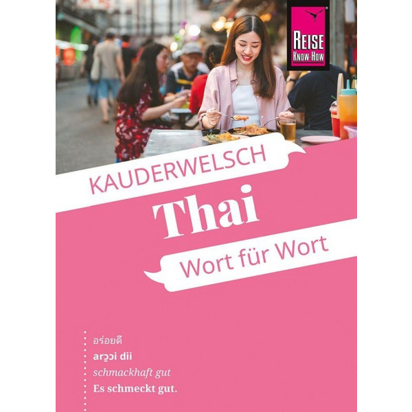 KNOW-HOW THAI - WORT FÜR WORT - Sprachführer