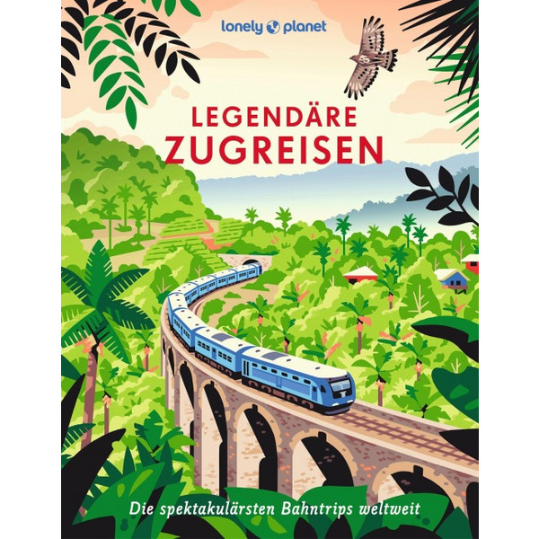 LONELY PLANET BILDBAND LEGENDÄRE ZUGREISEN - Bildband Ansicht 1