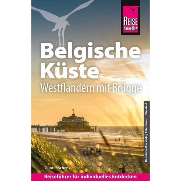 KNOW-HOW REISEFÜHRER BELGISCHE KÜSTE - WESTFLANDERN