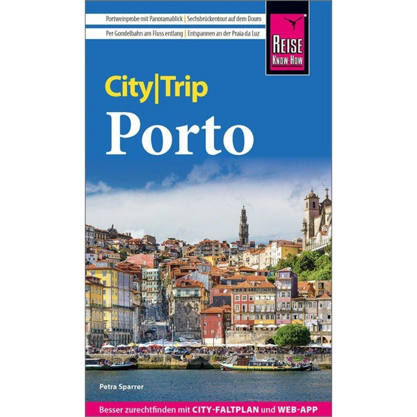KNOW-HOW CITYTRIP PORTO - Reiseführer