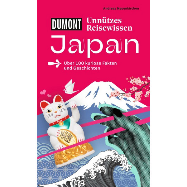 UNNÜTZES REISEWISSEN JAPAN - Reiseführer