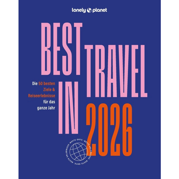 LONELY PLANET REISEFÜHRER LONELY PLANET BEST IN TRAVEL 2026 Ansicht 1