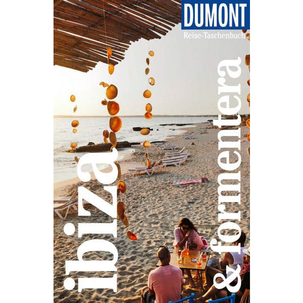 DUMONT REISE-TASCHENBUCH REISEFÜHRER IBIZA & FORMENTERA Ansicht 1