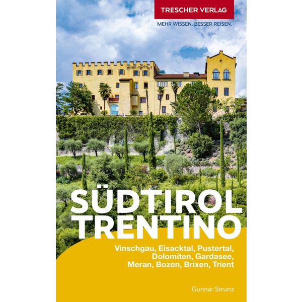 TRESCHER REISEFÜHRER SÜDTIROL UND TRENTINO Ansicht 1