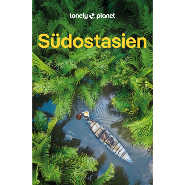 LONELY PLANET REISEFÜHRER SÜDOSTASIEN