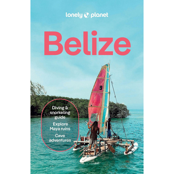 LONELY PLANET BELIZE - Reiseführer
