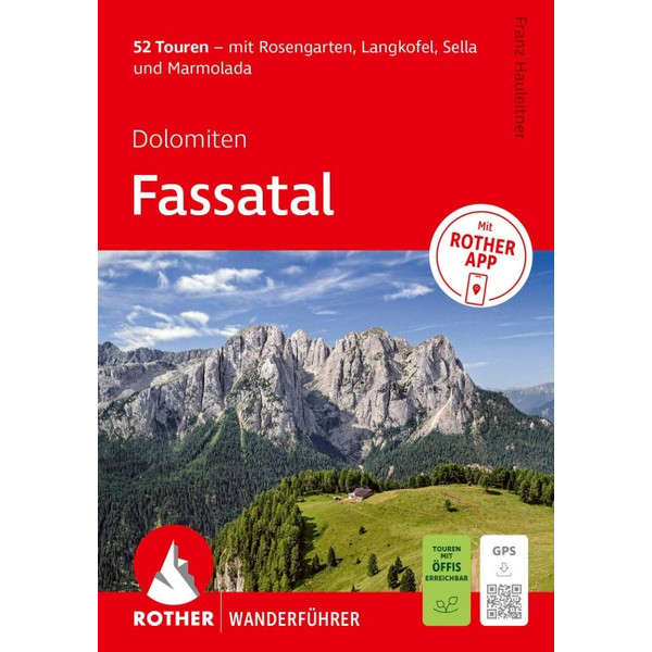 WANDERFÜHRER DOLOMITEN - FASSATAL. 52 TOUREN