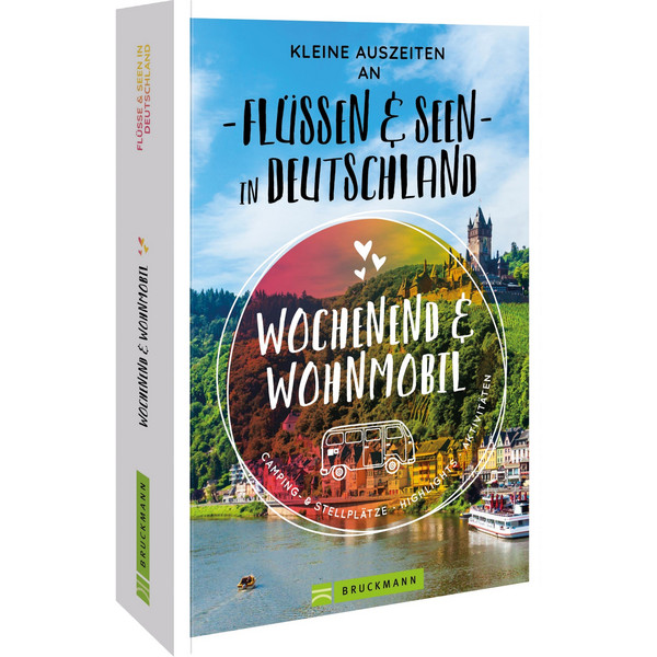 AUSZEITEN AN FLÜSSEN & SEEN IN DEUTSCHLAND - Stellplatzführer