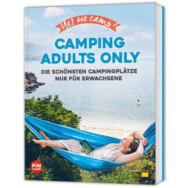 WE CAMP! CAMPING ADULTS ONLY - Stellplatzführer