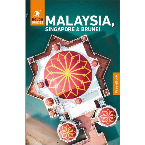 GUIDES MALAYSIA, SINGAPORE AND BRUNEI - Reiseführer