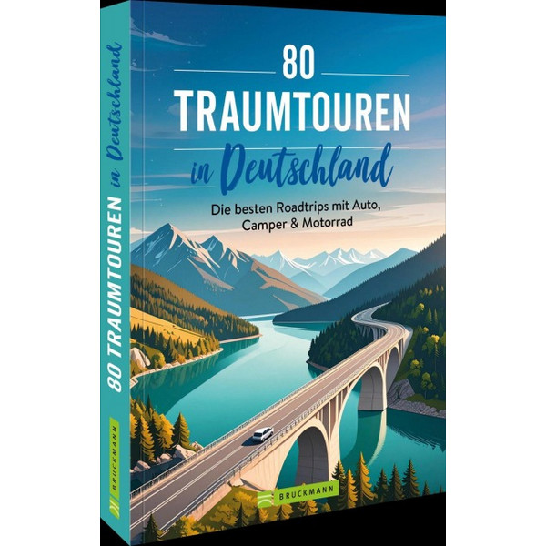 TRAUMTOUREN IN DEUTSCHLAND - Reiseführer