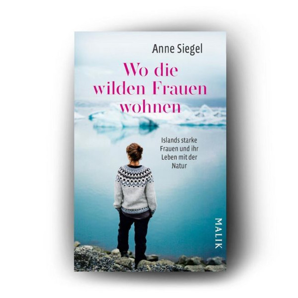 WO DIE WILDEN FRAUEN WOHNEN - Reisebericht Ansicht 2